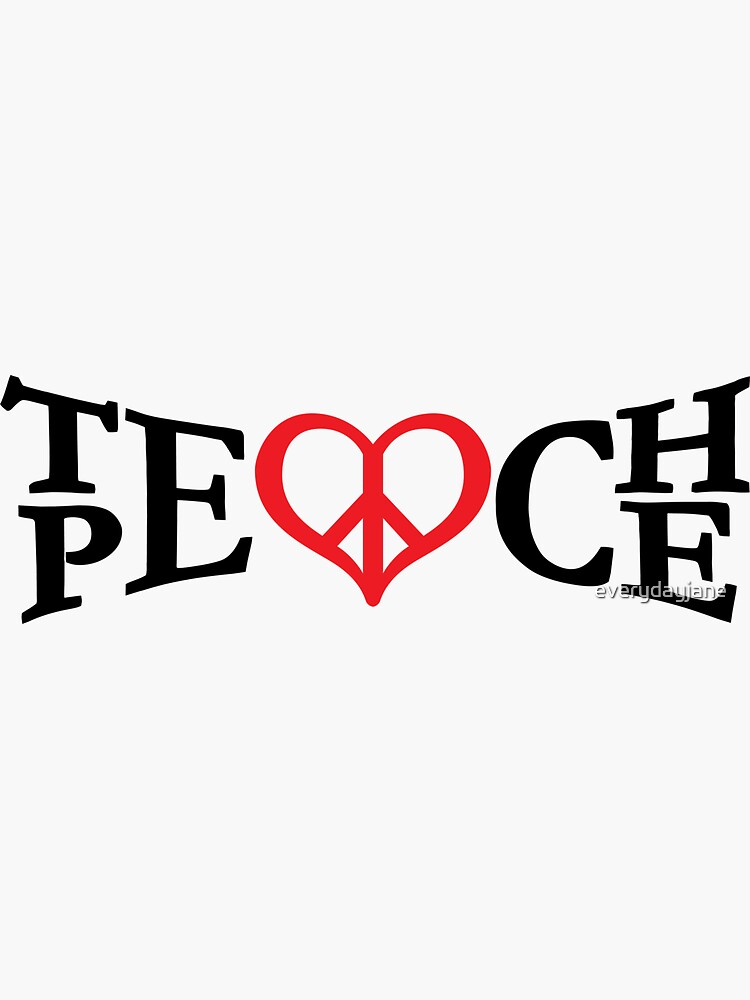 Teach Peace Symbolic Words Sign T Shirt Teach Peace Symbolic Words Sign T Shirt