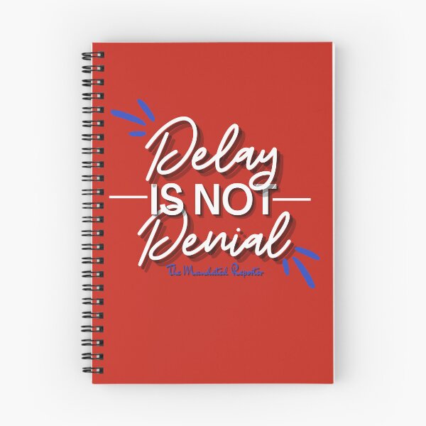 Item preview, Delay is Not Denial - Red designed and sold by TheReporter1.
