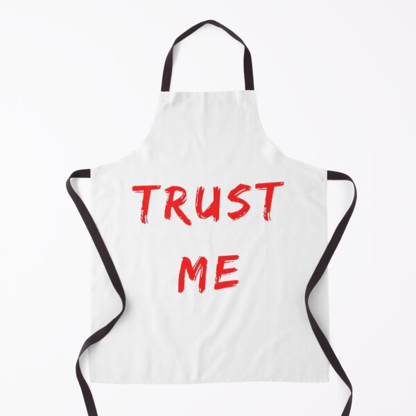 Item preview, Trust Me - Red - Funny Quote designed and sold by zachosz.