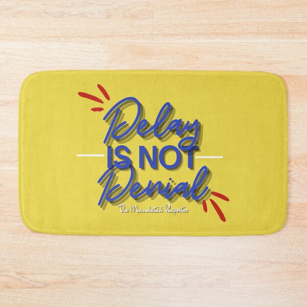 Item preview, Delay is Not Denial - Yellow designed and sold by TheReporter1.