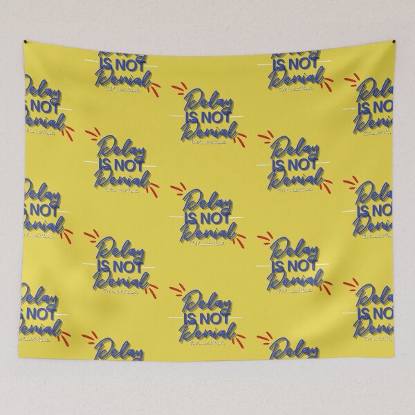 Item preview, Delay is Not Denial - Yellow designed and sold by TheReporter1.