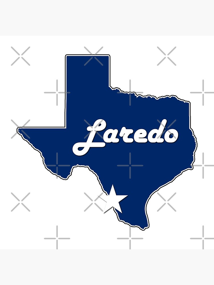 "Laredo Texas Navy Blue Lone Star State Map Texan" Poster for Sale by