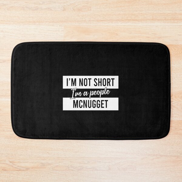 Item preview, I'm not short I'm a people mcnugget designed and sold by malvinabucky.