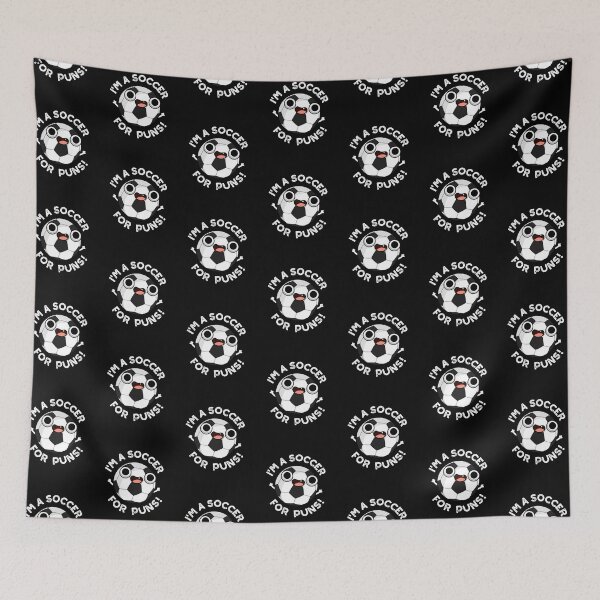 Item preview, I'm A Soccer For Puns Funny Sports Puns (Dark BG) designed and sold by punnybone.