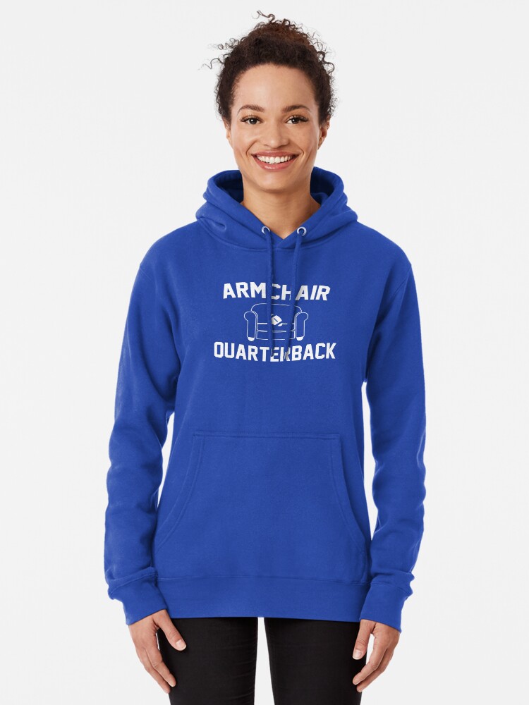 Armchair Quarterback Pullover Hoodie for Sale by goodtogotees Redbubble