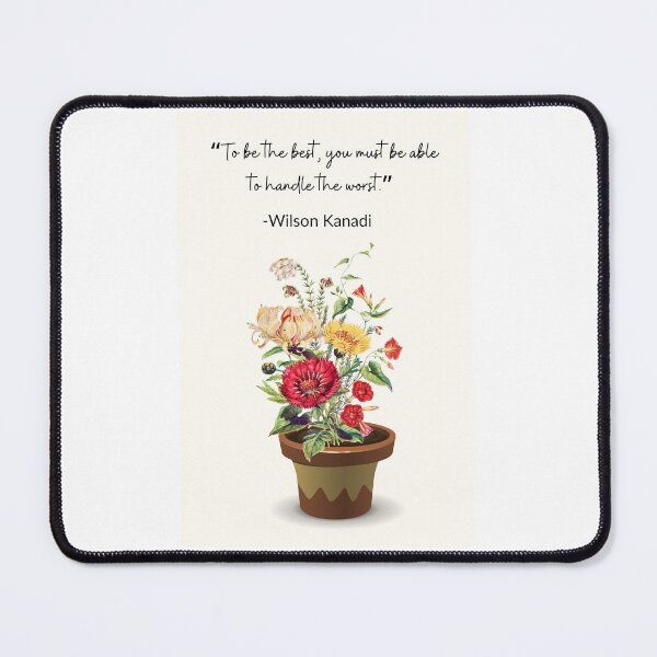 Item preview, "To be the best, you must be able to handle the worst" caption on products. designed and sold by ACEGDesign.