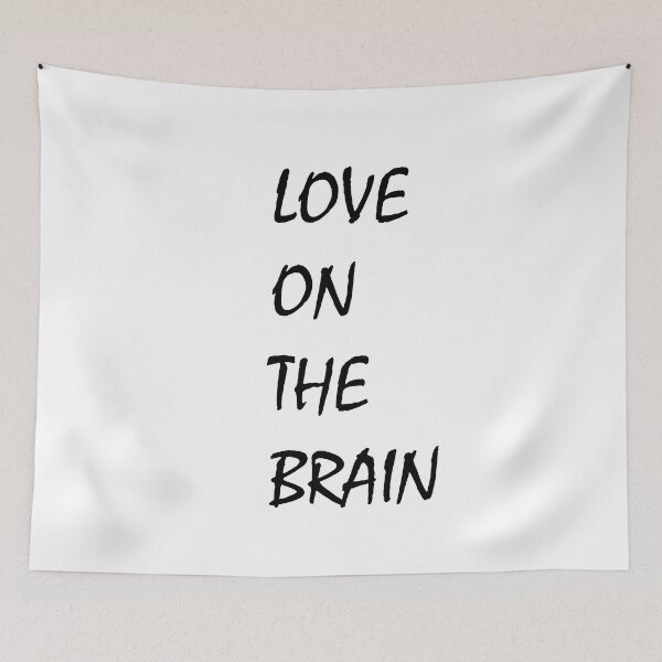 Item preview, Love on the Brain designed and sold by Brother03.