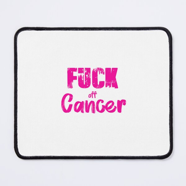 Item preview, FUCK off Cancer designed and sold by Kzen.