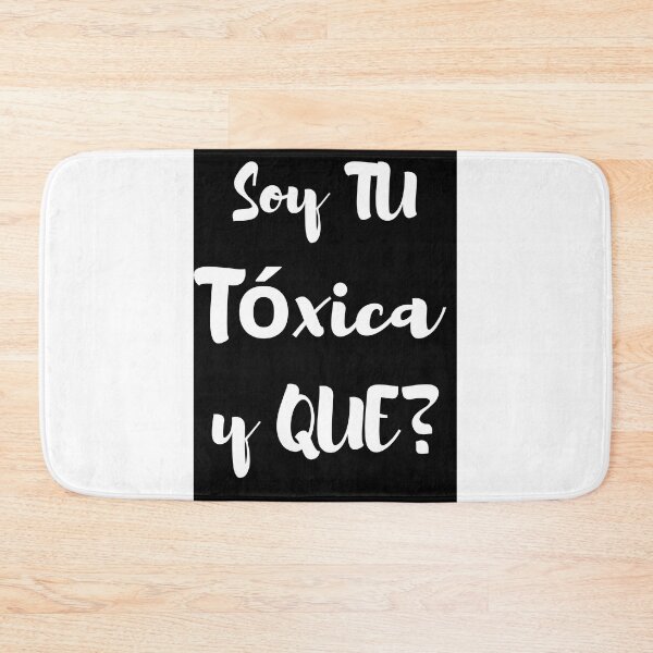 Item preview, Soy tú tóxica designed and sold by Amar4Ser.
