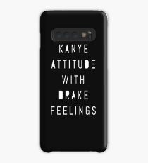 Kanye Attitude With Drake Feelings Case/Skin for Samsung Galaxy