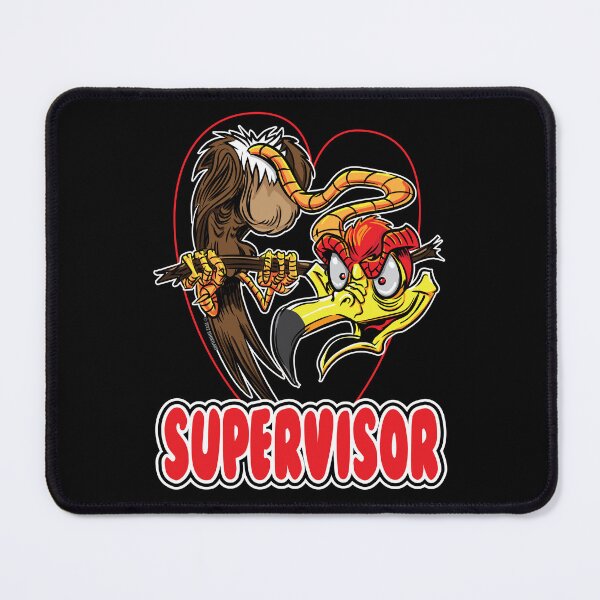 Item preview, Supervisor Buzzard designed and sold by eShirtLabs.