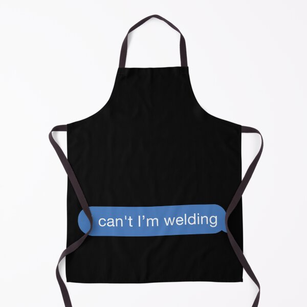 Item preview, I cant I'm welding designed and sold by orlumbuspirate.