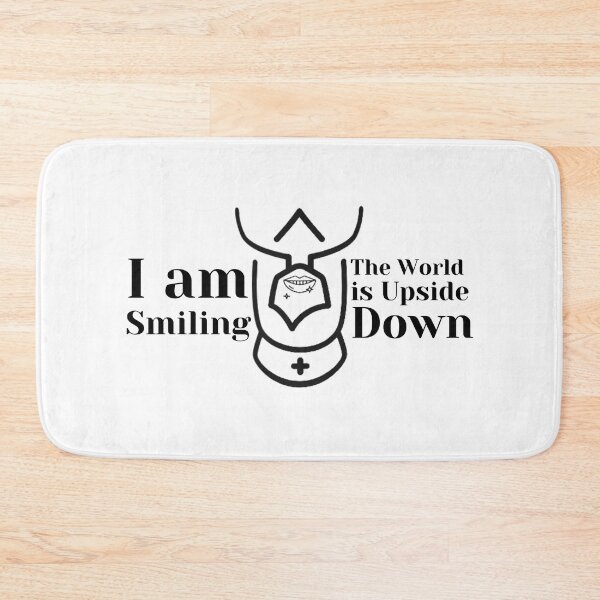 Item preview, I am Smiling, the World is Upside Down designed and sold by SnarkyTeesMugs.