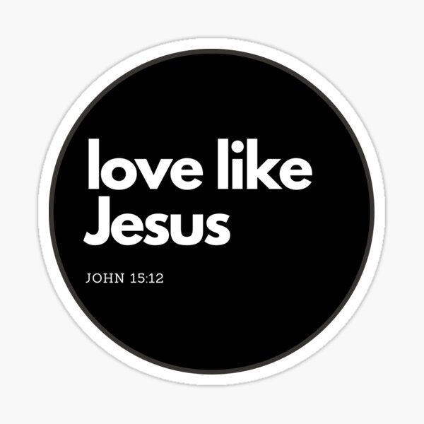 Item preview, Love Like Jesus designed and sold by ISBrunning.