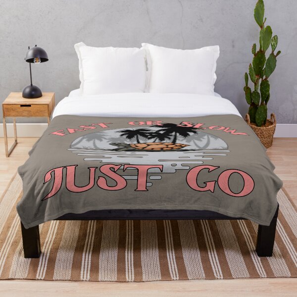 Item preview, Fast or Slow Just Go designed and sold by JoeWitkowski.