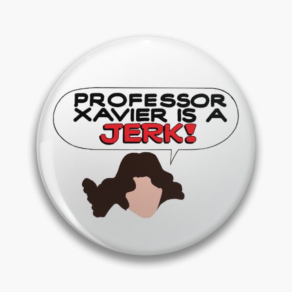 Item preview, Professor Xavier Is A Jerk! designed and sold by MilitechMatty.