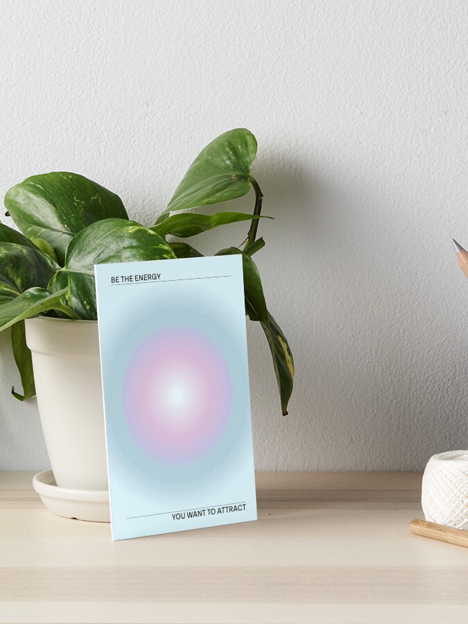 Be The Energy You Want to Attract Print - Pastel Gradient Wall Art