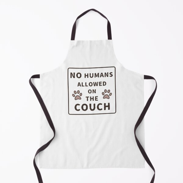 Item preview, No Humans Allowed On The Couch designed and sold by ViewerEqualsPhoton.