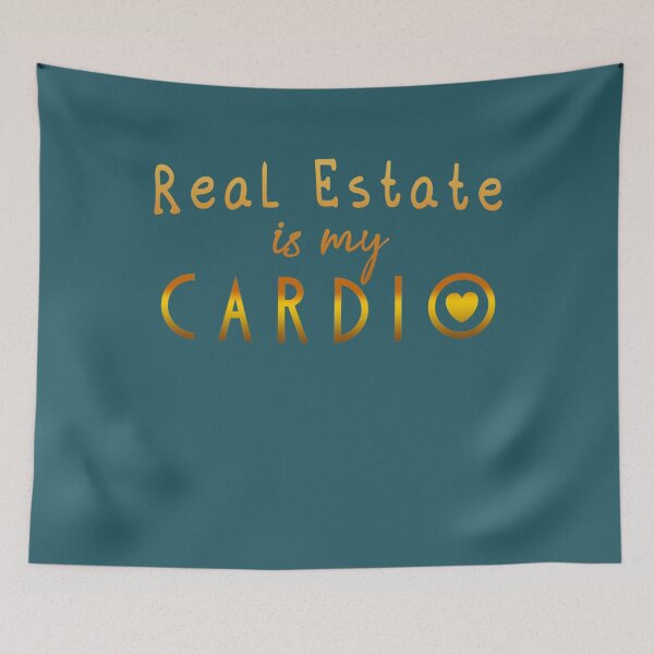 Aperçu de l'œuvre L'immobilier est mon cardio créée et vendue par Nelle-Raynor.