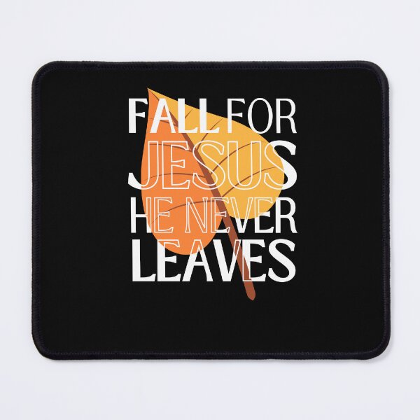 Item preview, Fall For Jesus He Never Leaves - Thanksgiving Party designed and sold by Anton Ashraf.