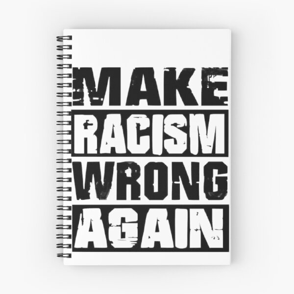 Item preview, Make Racism Wrong Again designed and sold by sibrina1.