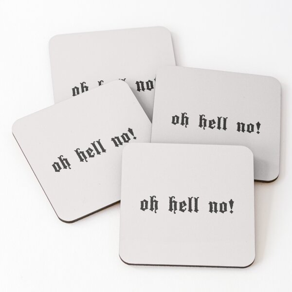 Item preview, Oh hell no profanity  designed and sold by lozchai.