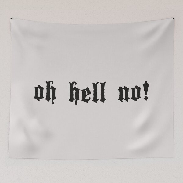 Item preview, Oh hell no profanity  designed and sold by lozchai.