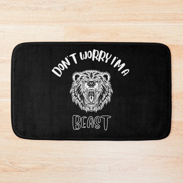 Item preview, Don't Worry I'm A Beast designed and sold by NivousArts.