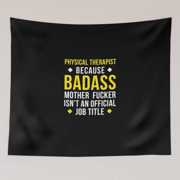 Item preview, Badass Physical Therapist Professions designed and sold by aryagiri.