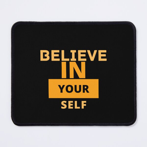 Item preview, Believe in your self - Motivation designed and sold by YorkStyle.