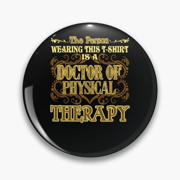 Item preview, DOCTOR OF PHYSICAL THERAPIST designed and sold by aryagiri.
