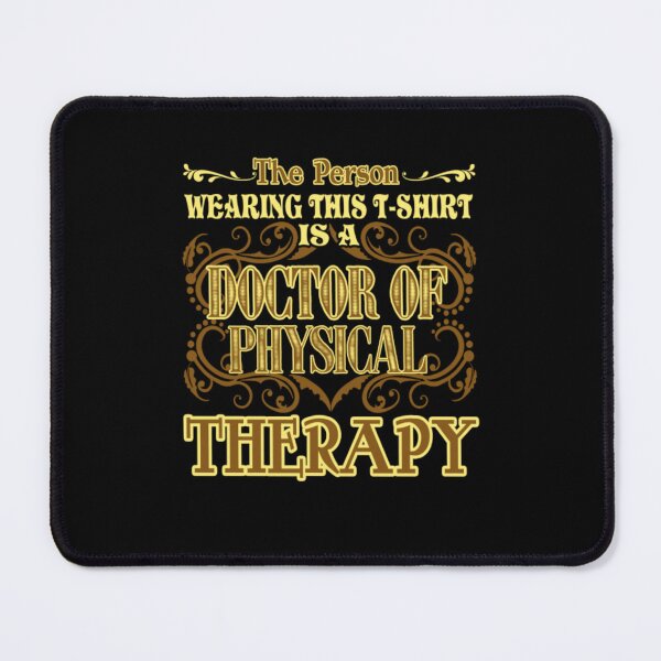 Item preview, DOCTOR OF PHYSICAL THERAPIST designed and sold by aryagiri.