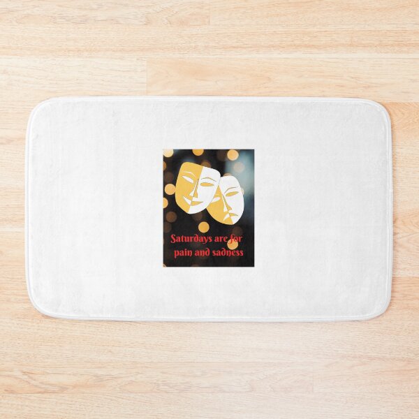 Item preview, Saturdays are for pain and sadness  designed and sold by URSAPPREAL.