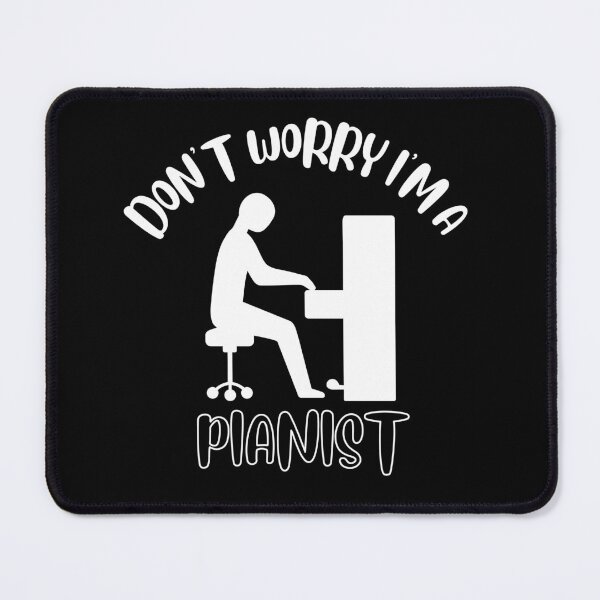 Item preview, Don't Worry I'm A Pianist designed and sold by NivousArts.
