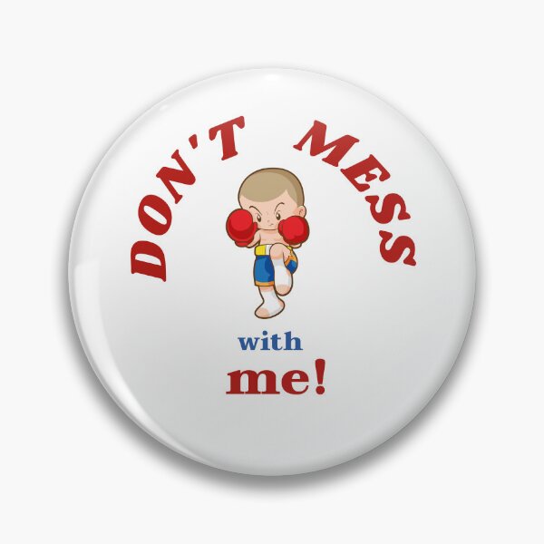 Item preview, Don't mess with me!  Muay Thai designed and sold by Apkdesigner.