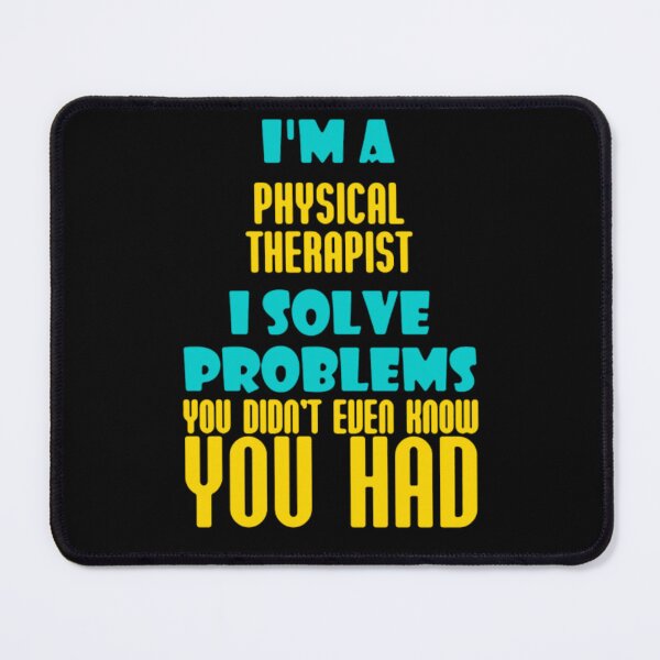 Item preview, I Am A Physical Therapist design designed and sold by aryagiri.