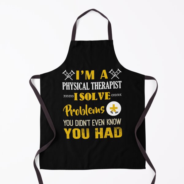 Item preview, I Am A Physical Therapist solve problems designed and sold by aryagiri.