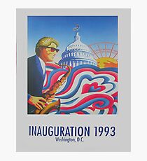 "Inauguration 1993, Washington, D.C." - '93 Bill Clinton Presidential Poster Photographic Print