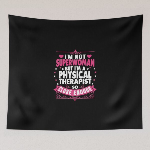 Item preview, Im Not Superwoman But Im A Physical Therapist  designed and sold by aryagiri.