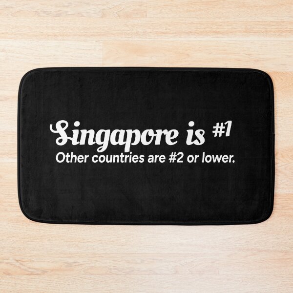 Item preview, Singapore is number 1. Other countries are number 2 or lower. designed and sold by redacteddesign.