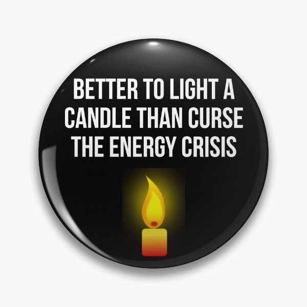 Item preview, Better to light a candle designed and sold by Slogans4u.