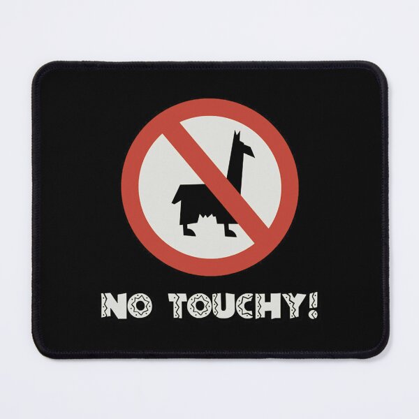 Item preview, No Llamas, No Touchy! designed and sold by KelMacDesigns.
