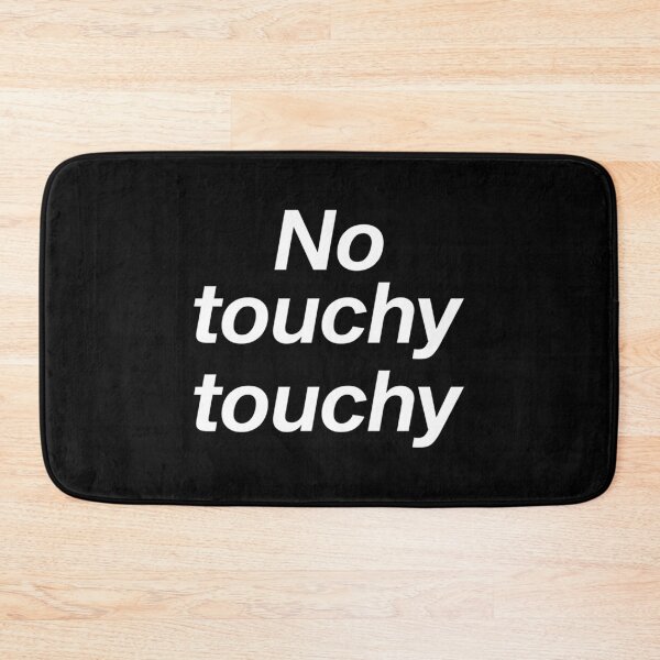 Item preview, No touchy touchy   designed and sold by KelMacDesigns.