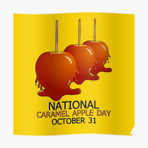 "National caramel apple day" Poster for Sale by vaskebros Redbubble