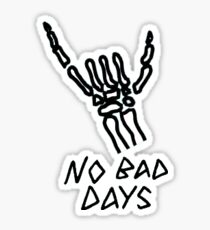 Keine schlechten Tage Sticker