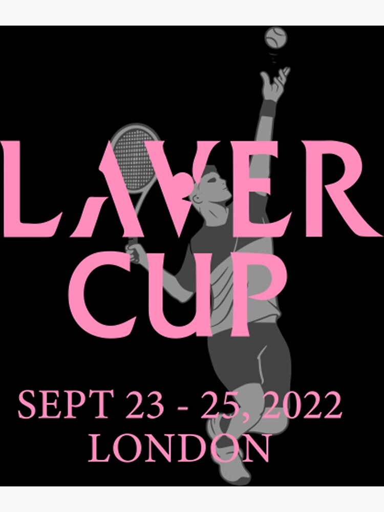 "Laver Cup Laver Cup 2022" Poster for Sale by leonardojoroa Redbubble