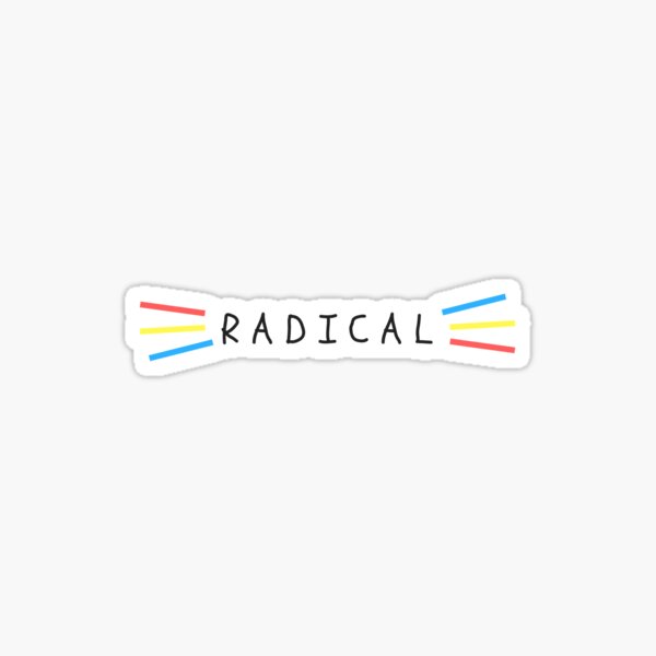 Download Radical Stickers | Redbubble