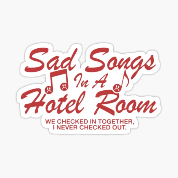 joshua bassett sad songs in a hotel room Sticker