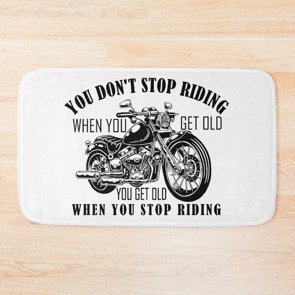 Item preview, Cute You Don't Stop Riding When You Get Old designed and sold by jaftees.