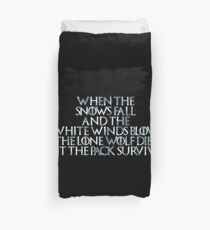 Game of Thrones Lone Wolf Dies Poem Duvet Cover